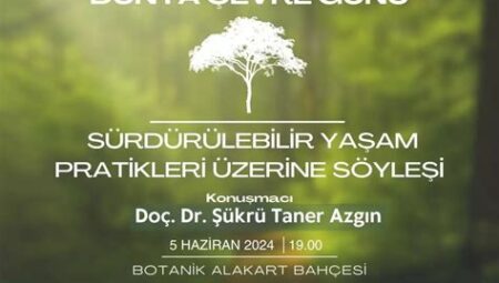 Doğada Sürdürülebilir Yaşam Pratikleri