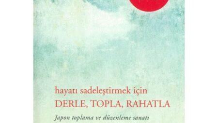 Hayatı Sadeleştirmek İçin Doğa