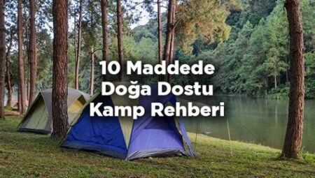 Kamp ve Doğa Sporları Rehberi